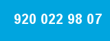 920 022 98 07